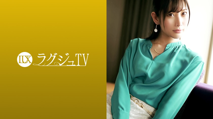 ラグジュTV 1103 清楚系美脚美人再び!